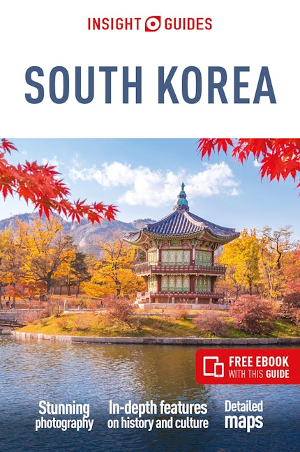 Book cover image for Insight Guides South Korea: Travel Guide with eBook ISBN: 9781839053986